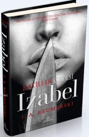 Izabel (Ciltli) - J.A. Redmerski | Yeni ve İkinci El Ucuz Kitabın Adre