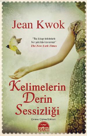 Kelimelerin Derin Sessizliği - Jean Kwok | Yeni ve İkinci El Ucuz Kita