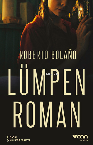 Lümpen Roman - Roberto Bolaño | Yeni ve İkinci El Ucuz Kitabın Adresi
