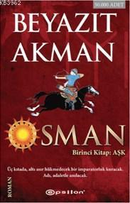 Osman 1 - Beyazıt Akman | Yeni ve İkinci El Ucuz Kitabın Adresi
