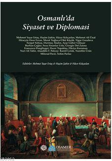 Osmanlı'da Siyaset ve Diplomasi - Haşim Şahin | Yeni ve İkinci El Ucuz