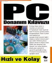 PC Donanım Klavuzu - Derleme | Yeni ve İkinci El Ucuz Kitabın Adresi