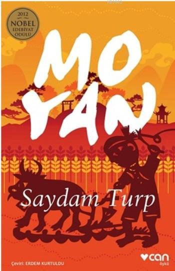 Saydam Turp - Mo Yan | Yeni ve İkinci El Ucuz Kitabın Adresi