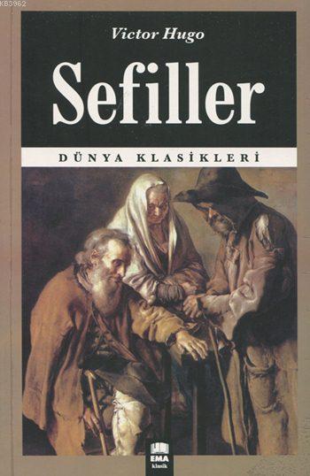 Sefiller - Victor Hugo | Yeni ve İkinci El Ucuz Kitabın Adresi