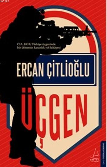 Üçgen - Ercan Çitlioğlu | Yeni ve İkinci El Ucuz Kitabın Adresi