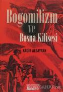 Bogomilizm ve Bosna Kilisesi