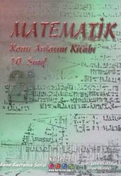 Kartezyen 10. Sınıf Matematik Konu Anlatım Kitabı - 2 - Remzi Şahin Ak