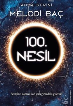100. Nesil - Melodi Baç- | Yeni ve İkinci El Ucuz Kitabın Adresi