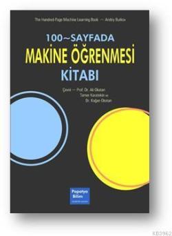 100-Sayfada Makine Öğrenmesi Kitabı - Andriy Burkov | Yeni ve İkinci E