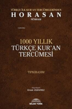 1000 Yıllık Türkçe Kur'an Tercümesi (Tıpkıbasım) (Ciltli) - Emek Üşenm