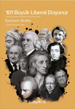 101 Büyük Liberal Düşünür - Eamonn Butler | Yeni ve İkinci El Ucuz Kit