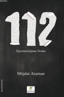 112- Öğretmenliğime Notlar - Müjdat Ataman | Yeni ve İkinci El Ucuz Ki