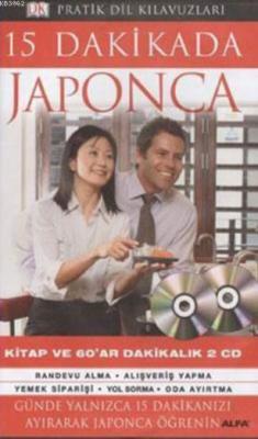15 Dakikada Japonca - Kolektif | Yeni ve İkinci El Ucuz Kitabın Adresi