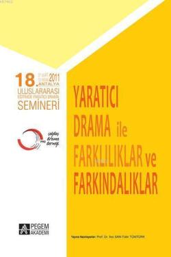 18. Antalya Uluslararası Eğitimde Yaratıcı Drama Semineri - İnci San |