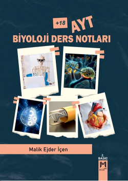+18 AYT Biyoloji Ders Notları - Malik Ejder İçen | Yeni ve İkinci El U