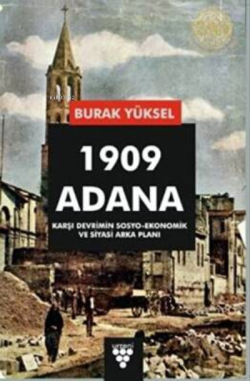 1909 Adana - Burak Yüksel | Yeni ve İkinci El Ucuz Kitabın Adresi
