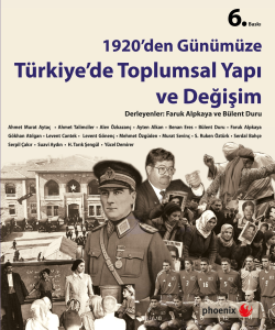 1920'den Günümüze Türkiye'de Toplumsal Yapı ve Değişim - Faruk Alpkaya