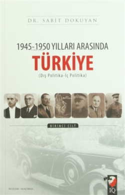 1945-1950 Yılları Arasında Türkiye (2 Cilt Takım) - Sabit Dokuyan | Ye