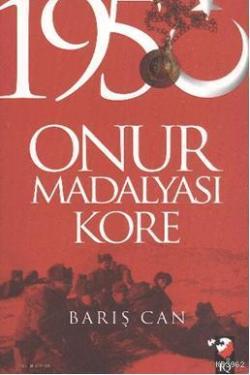 1950 Onur Madalyası Kore - Barış Can | Yeni ve İkinci El Ucuz Kitabın 