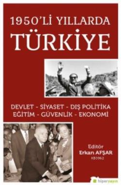 1950'li Yıllarda Türkiye - Erkan Afşar | Yeni ve İkinci El Ucuz Kitabı