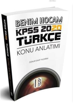 2020 KPSS Türkçe Konu Anlatımı Benim Hocam Yayınları - Öznur Saat Yıld