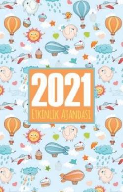 2021 Akademik Ajanda - Gökyüzü - Kolektif | Yeni ve İkinci El Ucuz Kit