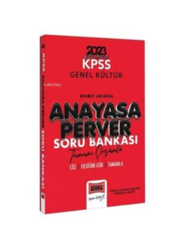 2023 KPSS Anayasaperver Tamamı Çözümlü Soru Bankası