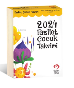 2024 Fazilet Çocuk Takvimi - | Yeni ve İkinci El Ucuz Kitabın Adresi