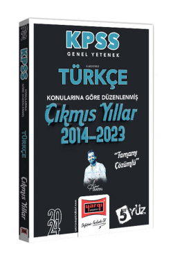 2024 KPSS Genel Yetenek Türkçe Konularına Göre Düzenlenmiş Tamamı Çözü