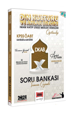 2024 KPSS ÖABT Mihmandar Serisi (Asya Tekin) DKAB-Din Kültürü ve Ahlak Bilgisi-İHL Öğretmenliği Tamamı Çözümlü Soru Bankası
