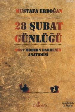 28 Şubat Günlüğü - Mustafa Erdoğan | Yeni ve İkinci El Ucuz Kitabın Ad