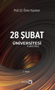 28 Şubat Üniversitesi - Ömer Karahan | Yeni ve İkinci El Ucuz Kitabın 