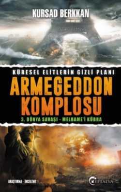 3. Dünya Savaşı - Melhame'i Kübra: Armageddon Komplosu - Kursad Berkka