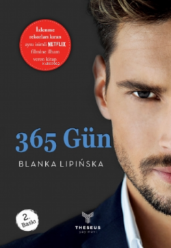 365 Gün - Blanka Lipinska | Yeni ve İkinci El Ucuz Kitabın Adresi