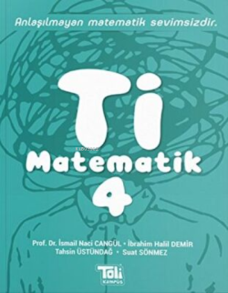 4. Sınıf Ti Matematik Kitabı Toli Games - İsmail Naci Cangül | Yeni ve