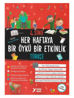 4. Sınıf Türkçe Her Haftaya Bir Öykü Bir Etkinlik - Kolektif | Yeni ve