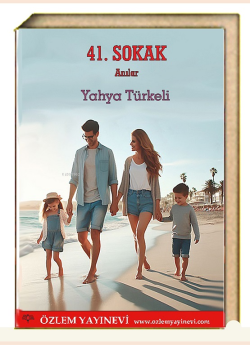 41. Sokak - Yahya Türkeli | Yeni ve İkinci El Ucuz Kitabın Adresi