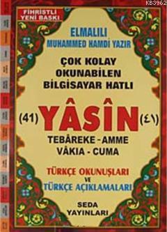 41 Yasin Tebareke Amme Vakıa-Cuma ve Türkçe Okunuşları ve Türkçe Açıkl