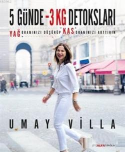5 Günde 3 Kilo Detoksları - Umay Villa | Yeni ve İkinci El Ucuz Kitabı