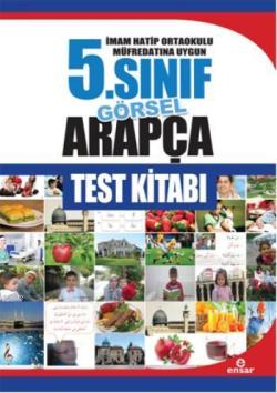 5. Sınıf Görsel Arapça Test Kitabı; İmam Hatip Ortaokulu Müfredatın Uygun