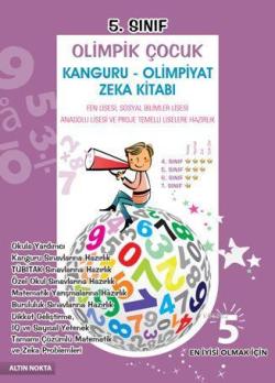 5.Sınıf Olimpik Çocuk Kanguru-Olimpiyat Zeka Kitabı - Kolektif | Yeni 