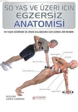 50 Yaş ve Üzeri için Egzersiz Anatomisi