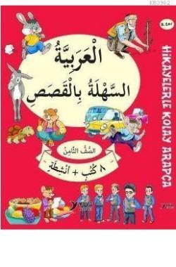 8. Sınıf Hikayelerle Kolay Arapça - 8 Kitap - Kolektif | Yeni ve İkinc