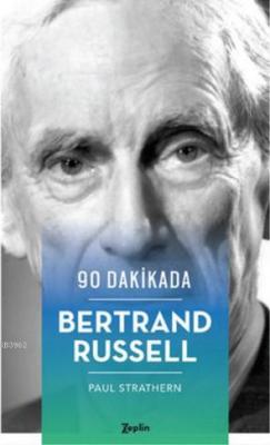 90 Dakikada Bertrand Russell - Paul Strathern | Yeni ve İkinci El Ucuz