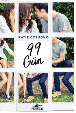 99 Gün - Katie Cotugno | Yeni ve İkinci El Ucuz Kitabın Adresi