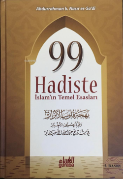 99 Hadiste İslam'ın Temel Esasları - Abdurrahman B. Nasır Es-Sa´di | Y