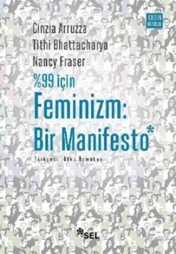 %99 İçin Feminizm: Bir Manifesto; Feminism for the 99% A Manifesto
