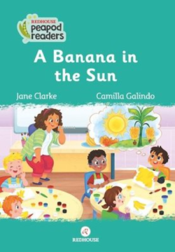 A Banana in the Sun - Jane Clarke | Yeni ve İkinci El Ucuz Kitabın Adr