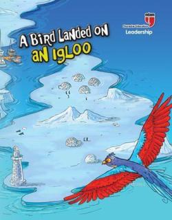 A Bird Landed on an Igloo - Leadership - Neriman Karatekin | Yeni ve İ