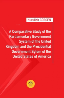A Comparative Study of the Parliamentary Government System of the Unit